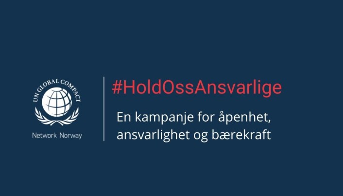 Gjennom «Hold Oss Ansvarlige» -kampanjen ønsker Global Compact å fremme medlemmenes bærekraftige arbeid. Gjennom «Hold Oss Ansvarlige» -kampanjen ønsker Global Compact å fremme medlemmenes bærekraftige arbeid.