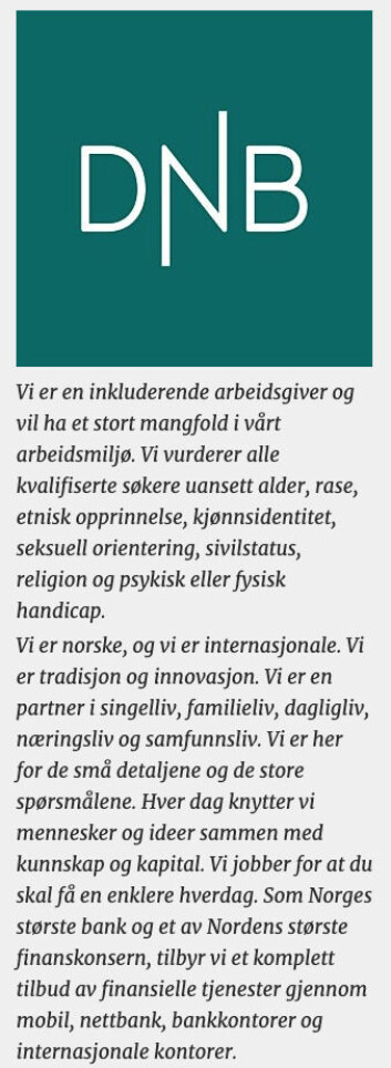 – Her har det skjedd en menneskelig og veldig lei feil, som har gjort at vi har veldig uheldige ordvalg i en standardformulering i stillingsannonser, svarer kommunikasjonsdirektør Lewin i DNB. – Her har det skjedd en menneskelig og veldig lei feil, som har gjort at vi har veldig uheldige ordvalg i en standardformulering i stillingsannonser, svarer kommunikasjonsdirektør Lewin i DNB.